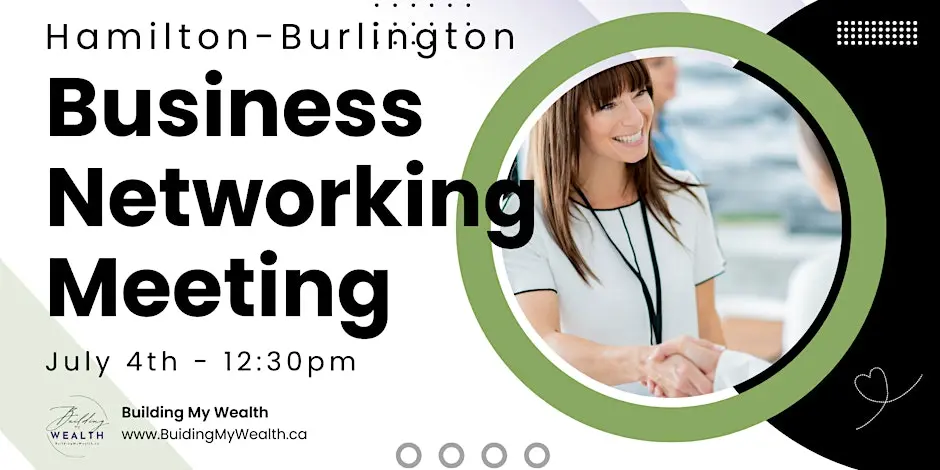 Hamilton-Burlington Business Networking Meeting (July 2025)